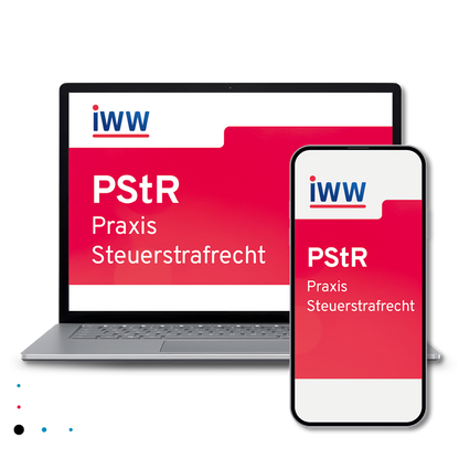 PStR Praxis Steuerstrafrecht