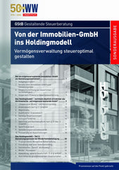 Von der Immobilien-GmbH ins Holdingmodell