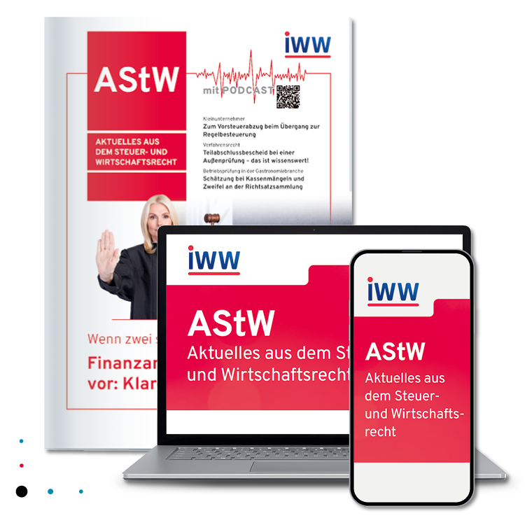 AStW Aktuelles aus dem Steuer- und Wirtschaftsrecht