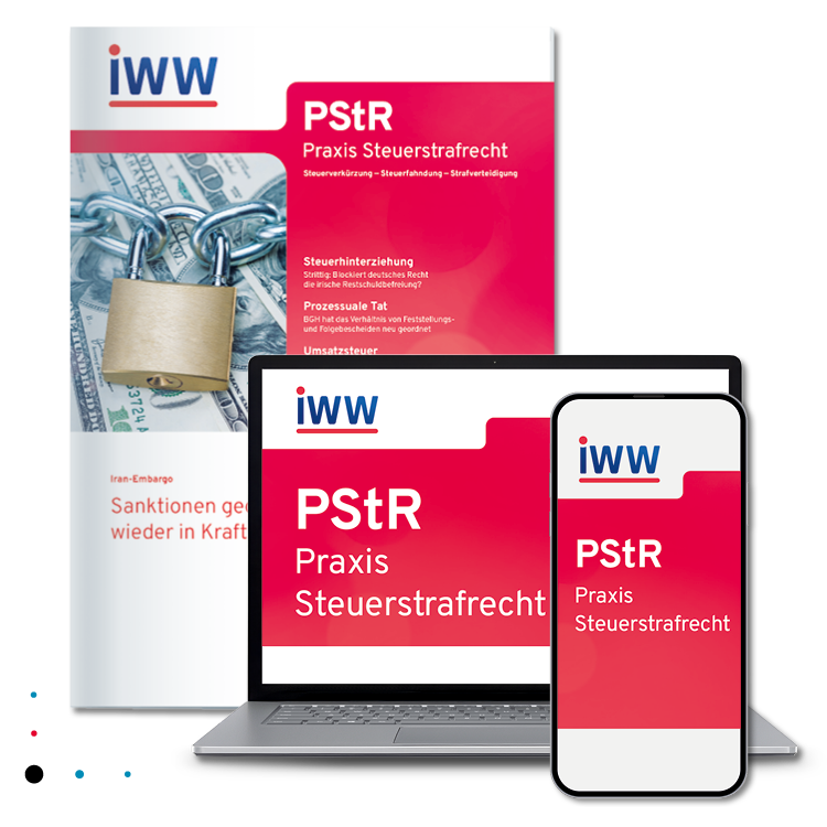 PStR Praxis Steuerstrafrecht