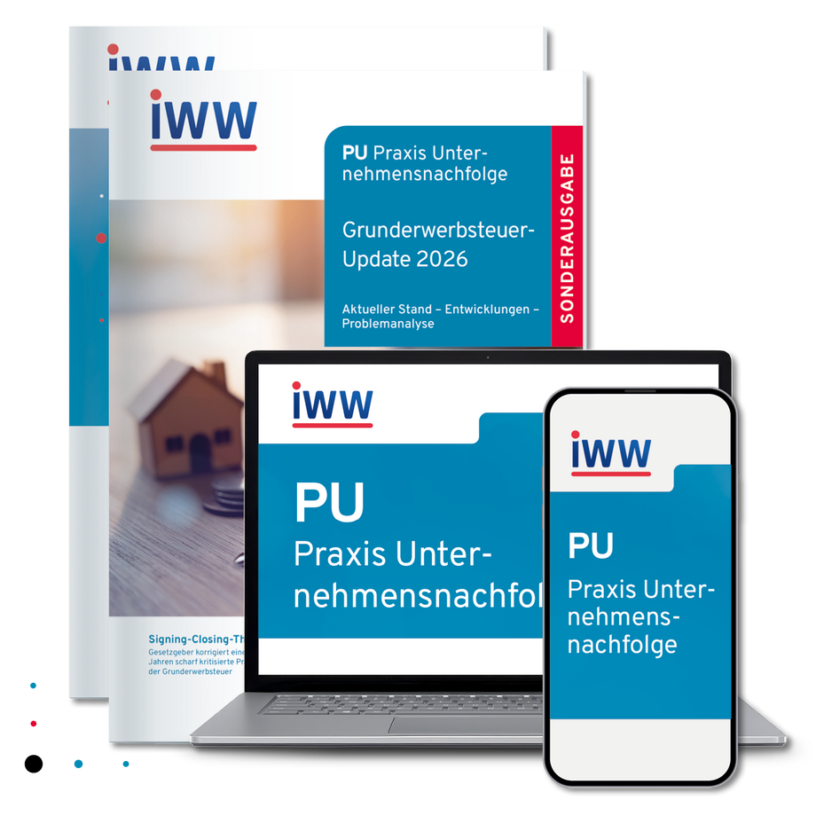 PU Praxis Unternehmensnachfolge mit Sonderausgabe Grunderwerbsteuer-Update 2026, als gedrucktes Heft, am Laptop und auf dem Smartphone