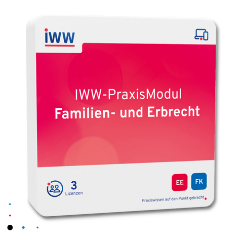 IWW-PraxisModul Familien- und Erbrecht